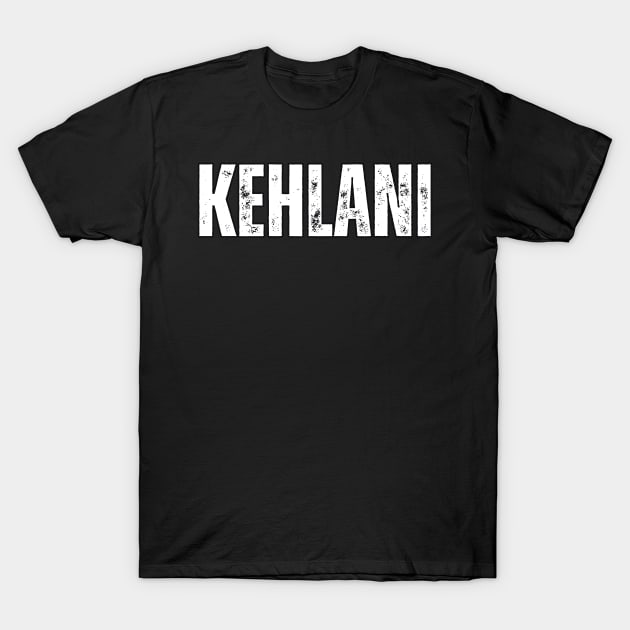 Kehlani Name Gift Birthday Holiday Anniversary T-Shirt by Mary_Momerwids